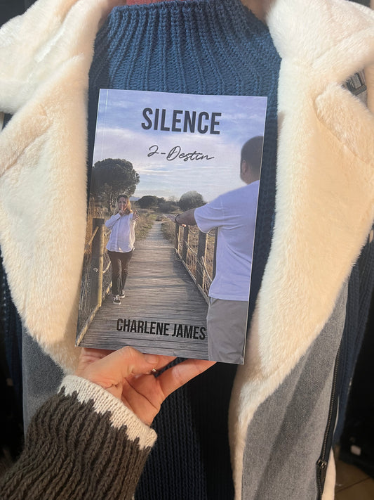 Tome 2 - Silence